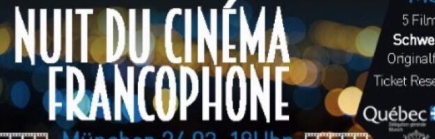 Nuit du cinéma francophone à Munich