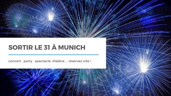 Saint-Sylvestre sortir à Munich